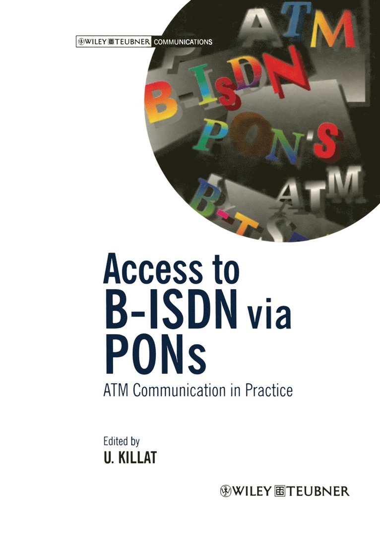 Ulrich Killat - Access to B-ISDN via PONs, Häftad