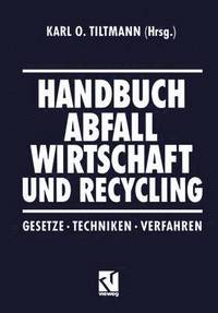 bokomslag Handbuch Abfall Wirtschaft und Recycling