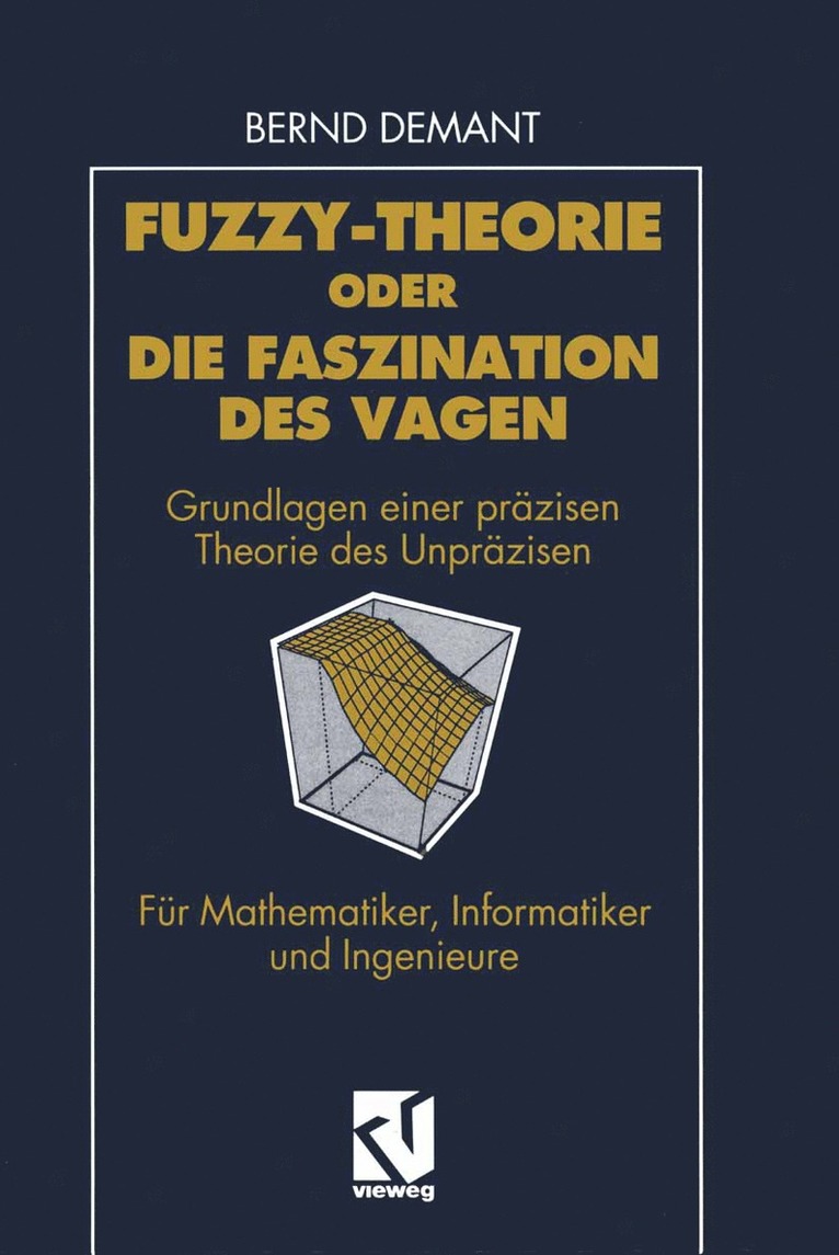 Bernd Demant - Fuzzy-Theorie oder Die Faszination des Vagen, Häftad