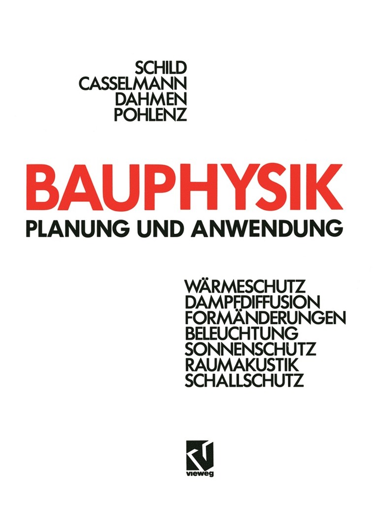 Erich Schild, Rainer Pohlenz, Hans-F. Casselmann, Günter Dahmen - Bauphysik, Häftad