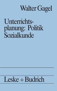 bokomslag Unterrichtsplanung: Politik/Sozialkunde