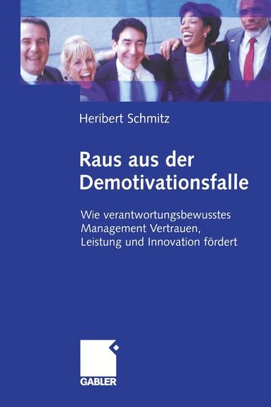 Heribert Schmitz - Raus aus der Demotivationsfalle, Häftad