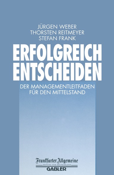 bokomslag Erfolgreich Entscheiden