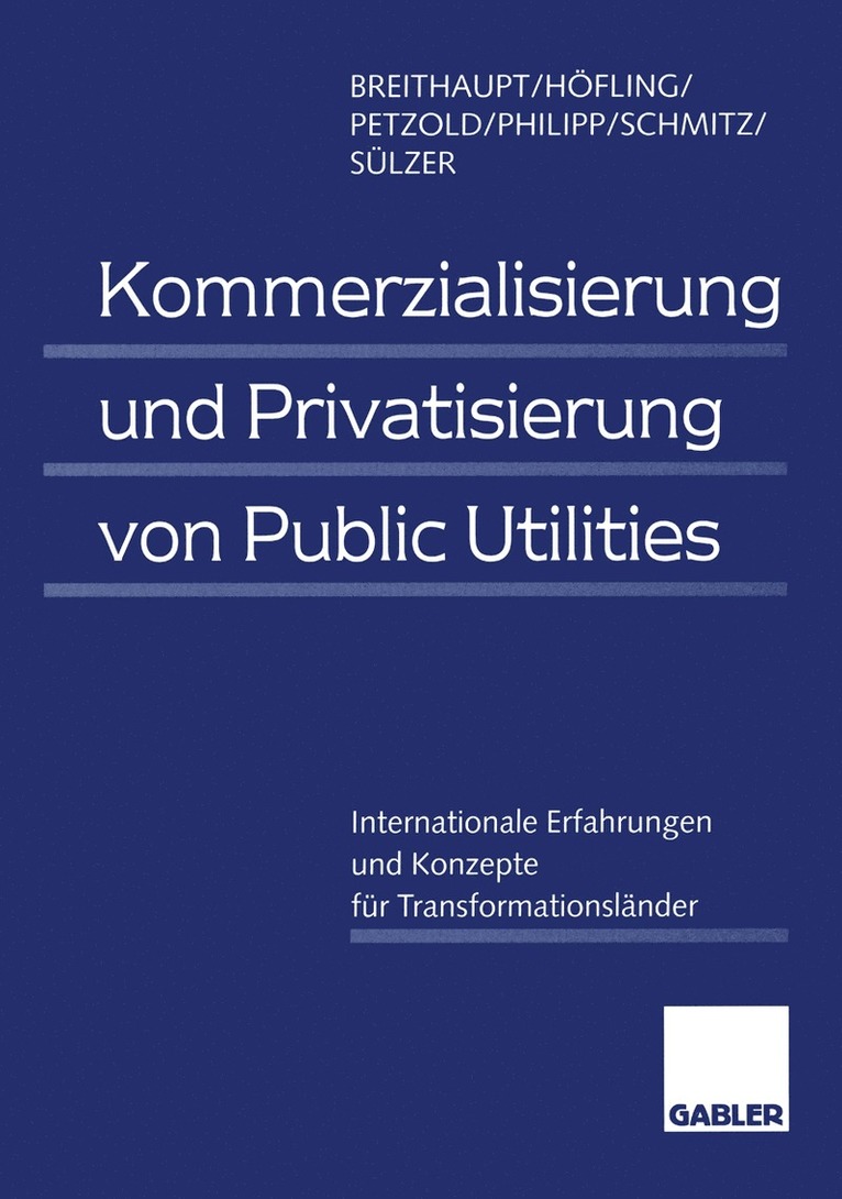 Kommerzialisierung und Privatisierung von Public Utilities 1