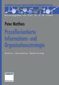 bokomslag Prozeßorientierte Informations- und Organisationsstrategie