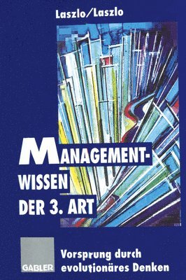 Managementwissen der 3. Art 1