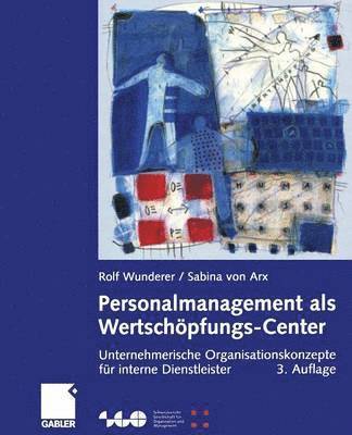 bokomslag Personalmanagement als Wertschpfungs-Center