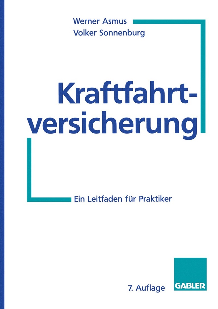 Werner Asmus, Volker Sonnenburg, Werner Asmus, Volker Sonnenburg - Kraftfahrtversicherung, Häftad