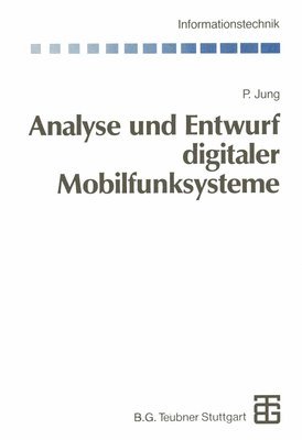 Analyse und Entwurf digitaler Mobilfunksysteme 1