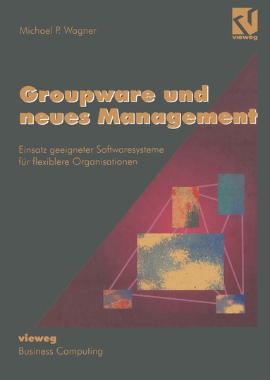 bokomslag Groupware und neues Management