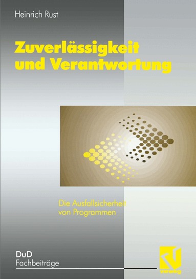 Heinrich Rust - Zuverlässigkeit und Verantwortung, Häftad