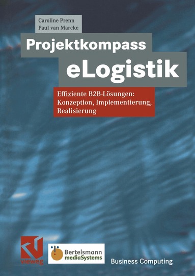 Caroline Prenn, D. Vanbeveren - Projektkompass eLogistik, Häftad