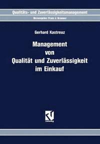 bokomslag Management von Qualitt und Zuverlssigkeit im Einkauf