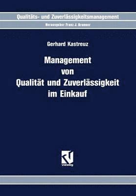 bokomslag Management von Qualitt und Zuverlssigkeit im Einkauf