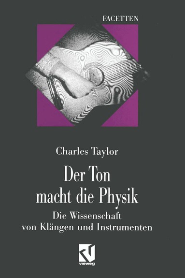 Charles Taylor - Der Ton macht die Physik, Häftad