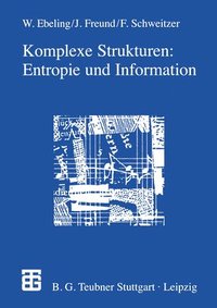 bokomslag Komplexe Strukturen: Entropie und Information