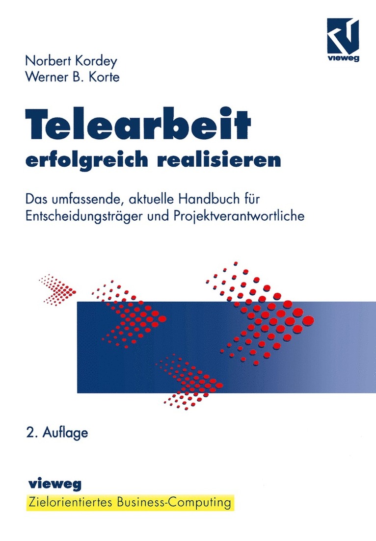 Norbert Kordey, Werner Korte, Stephen Fedtke - Telearbeit erfolgreich realisieren, Häftad