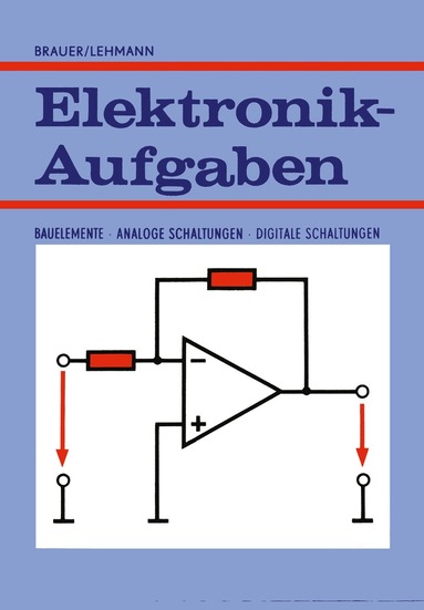 Harry Brauer, Constans Lehmann - Elektronik-Aufgaben, Häftad