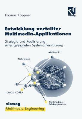 Entwicklung verteilter Multimedia-Applikationen 1