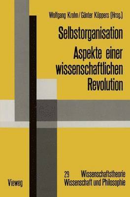 Wolfgang Krohn, Günter Küppers - Selbstorganisation, Häftad