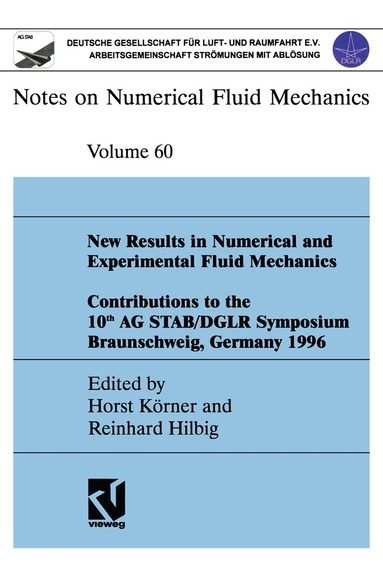 Horst Körner, Reinhard Hilbig - New Results in Numerical and Experimental Fluid Mechanics, Häftad