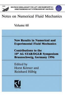 New Results in Numerical and Experimental Fluid Mechanics 1