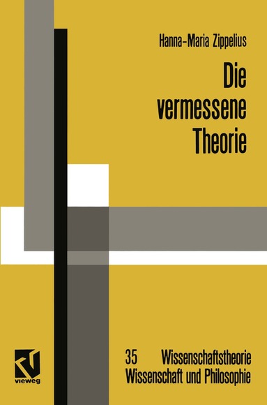 Hanna-Maria Zippelius - Die vermessene Theorie, Häftad