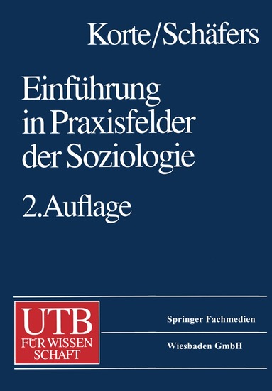 Hermann Korte - Einführung in Praxisfelder der Soziologie, Häftad