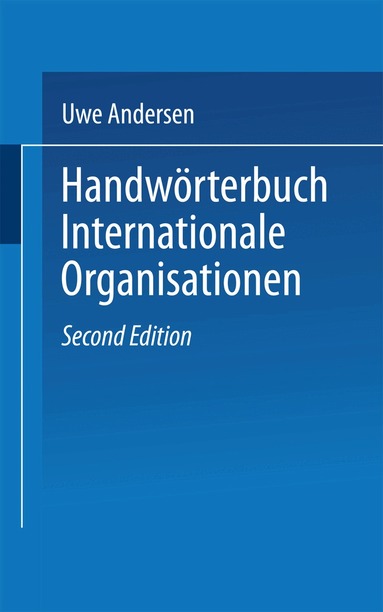 Uwe Andersen - Handwörterbuch Internationale Organisationen, Häftad