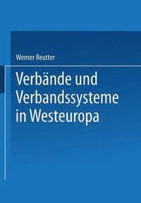 bokomslag Verbnde und Verbandssysteme in Westeuropa