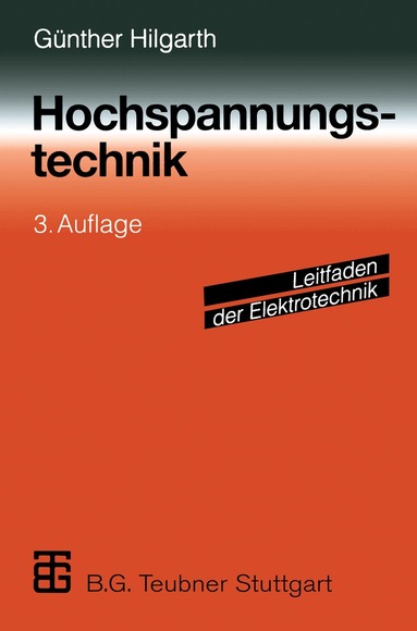 Günther Hilgarth - Hochspannungstechnik, Häftad