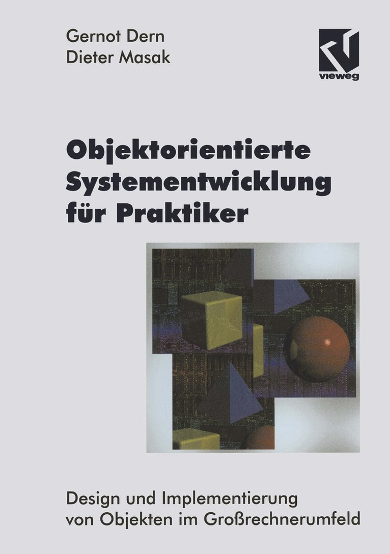 Dieter Masak - Objektorientierte Systementwicklung für Praktiker, Häftad