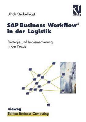 bokomslag SAP Business Workflow¿ in der Logistik