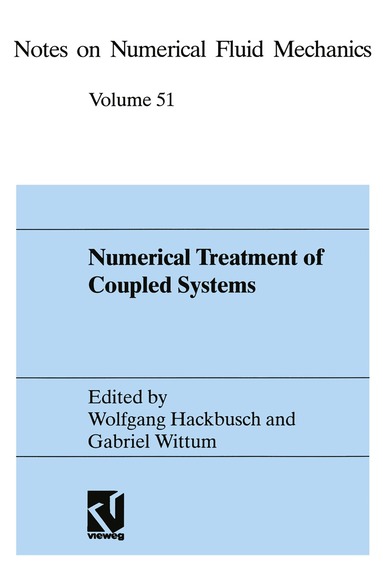 Wolfgang Hackbusch, Gabriel Wittum - Numerical Treatment of Coupled Systems, Häftad