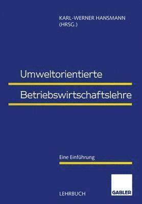 bokomslag Umweltorientierte Betriebswirtschaftslehre