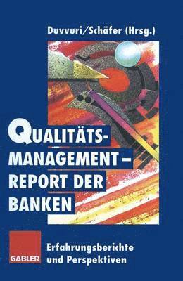 Qualittsmanagement-Report der Banken 1