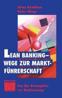 bokomslag Lean Banking  Wege zur Marktfhrerschaft
