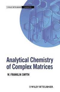 bokomslag Analytical Chemistry of Complex Matrices