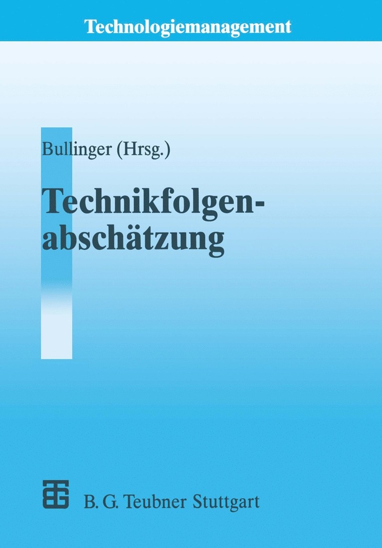 Hans-Jörg Bullinger - Technikfolgenabschätzung (TA), Häftad