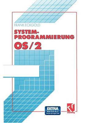 Systemprogrammierung OS/2 2.x 1