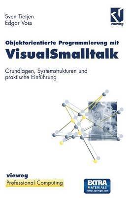 Objektorientierte Programmierung mit VisualSmalltalk 1