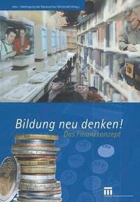 bokomslag Bildung neu denken!