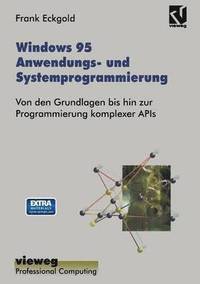 bokomslag Windows 95 Anwendungs- und Systemprogrammierung