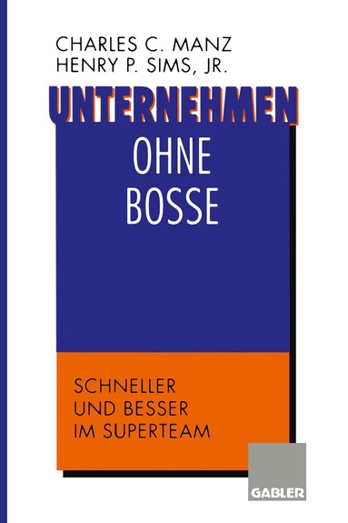 Henry P. Sims - Unternehmen ohne Bosse, Häftad