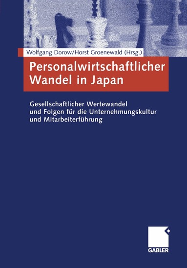Wolfgang Dorow, Horst Groenewald - Personalwirtschaftlicher Wandel in Japan, Häftad