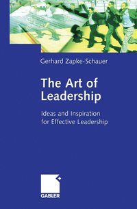 bokomslag The Art of Leadership
