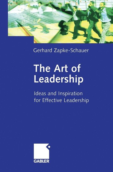 bokomslag The Art of Leadership