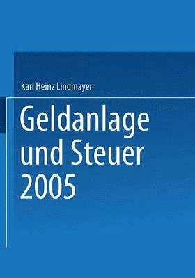 Geldanlage und Steuer 2005 1