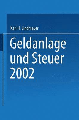 Geldanlage und Steuer 2002 1