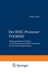 bokomslag Der RISC-Prozessor TOOBSIE